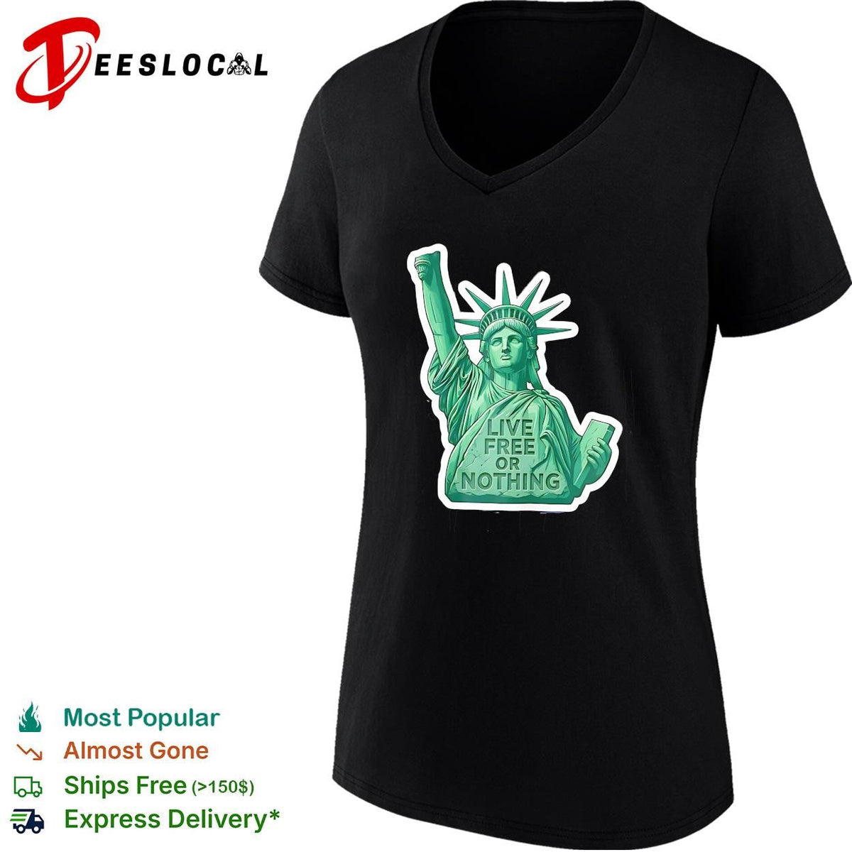 Statue of Liberty live free or nothing patriotic graphic shirt Unisex