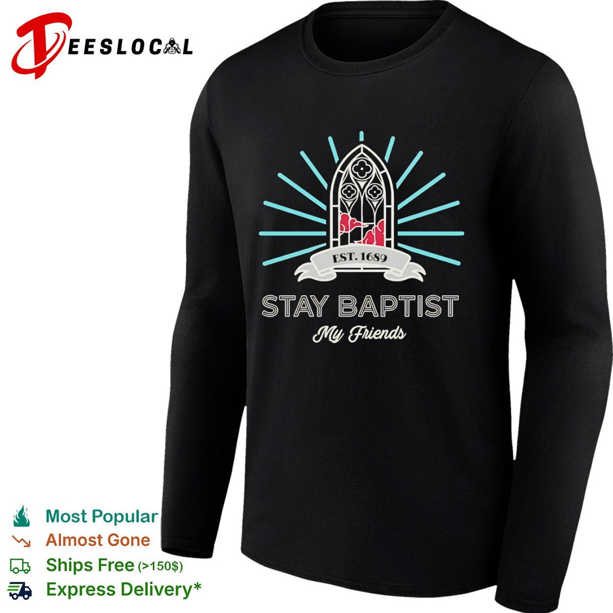 Stay Baptist My Friends Est 1689 Akatsuki Cloud Gothic Window Aesthetic shirt Unisex