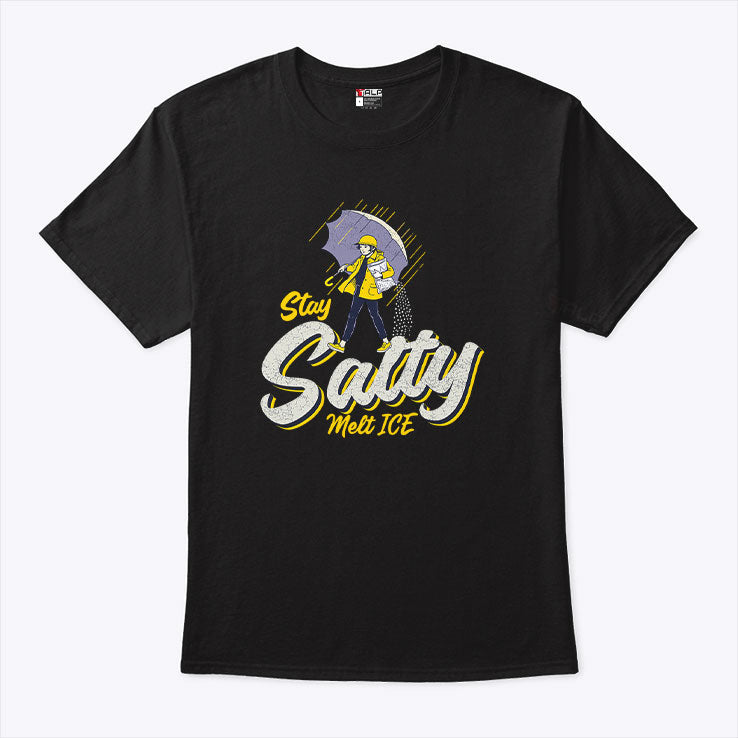 Stay Salty Melt ICE T Shirt Unisex