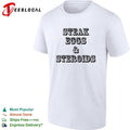 Steak eggs and steroids bold vintage western saloon text white shirt Unisex