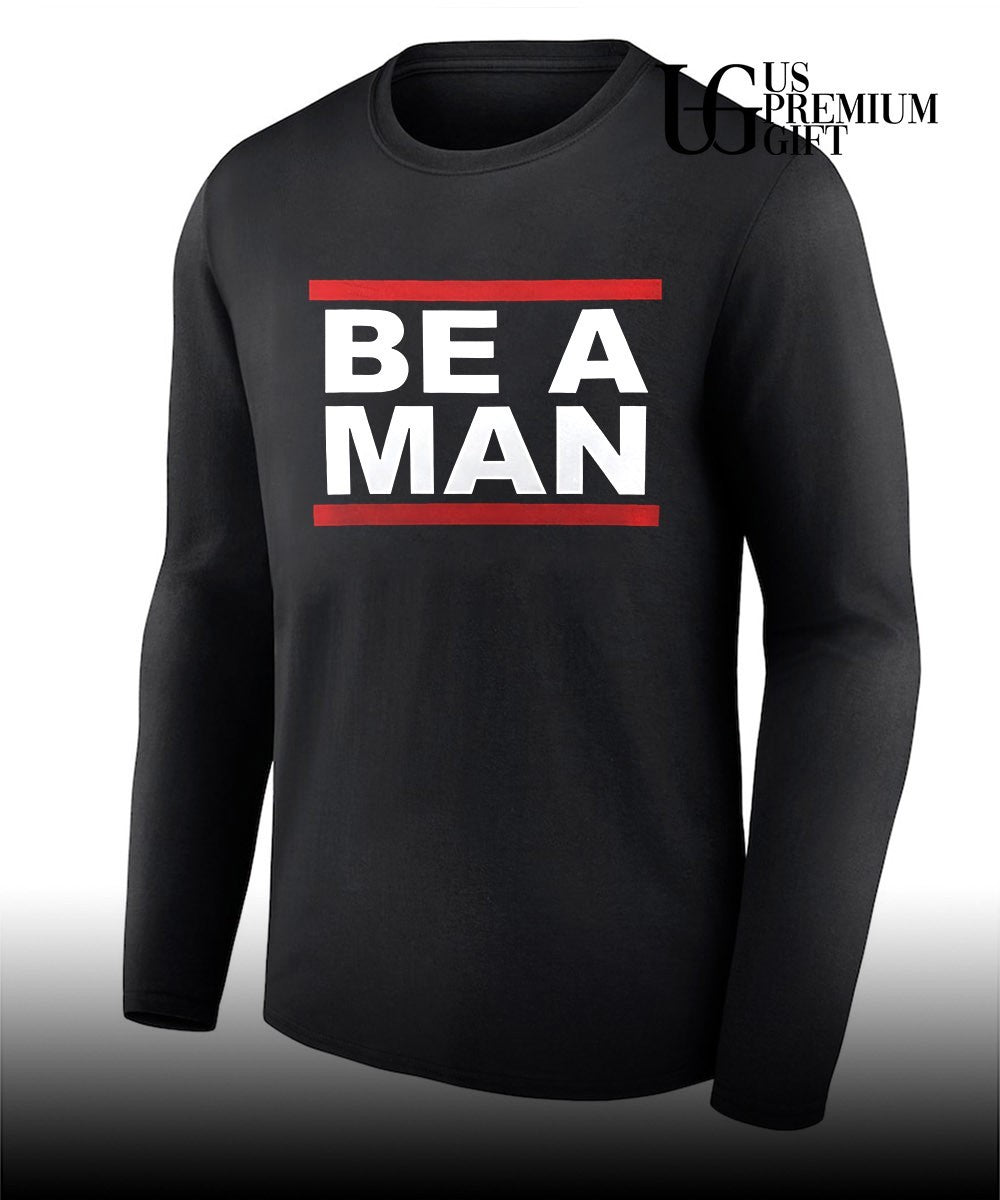 Stephen Chow Kung Fu Hustle Be a Man shirt Unisex