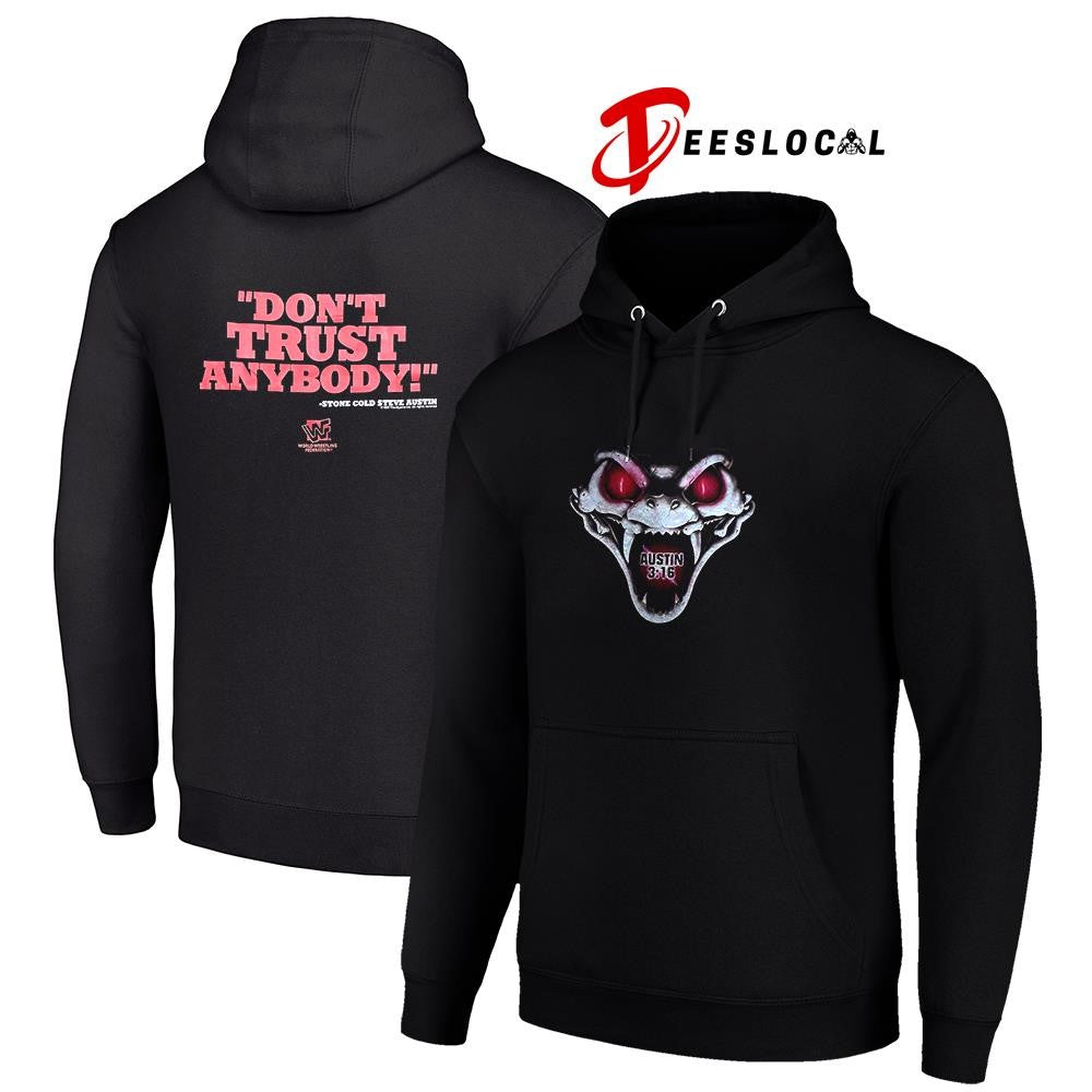 Steve Austin 3 16 Don’t trust anybody snake shirt Unisex