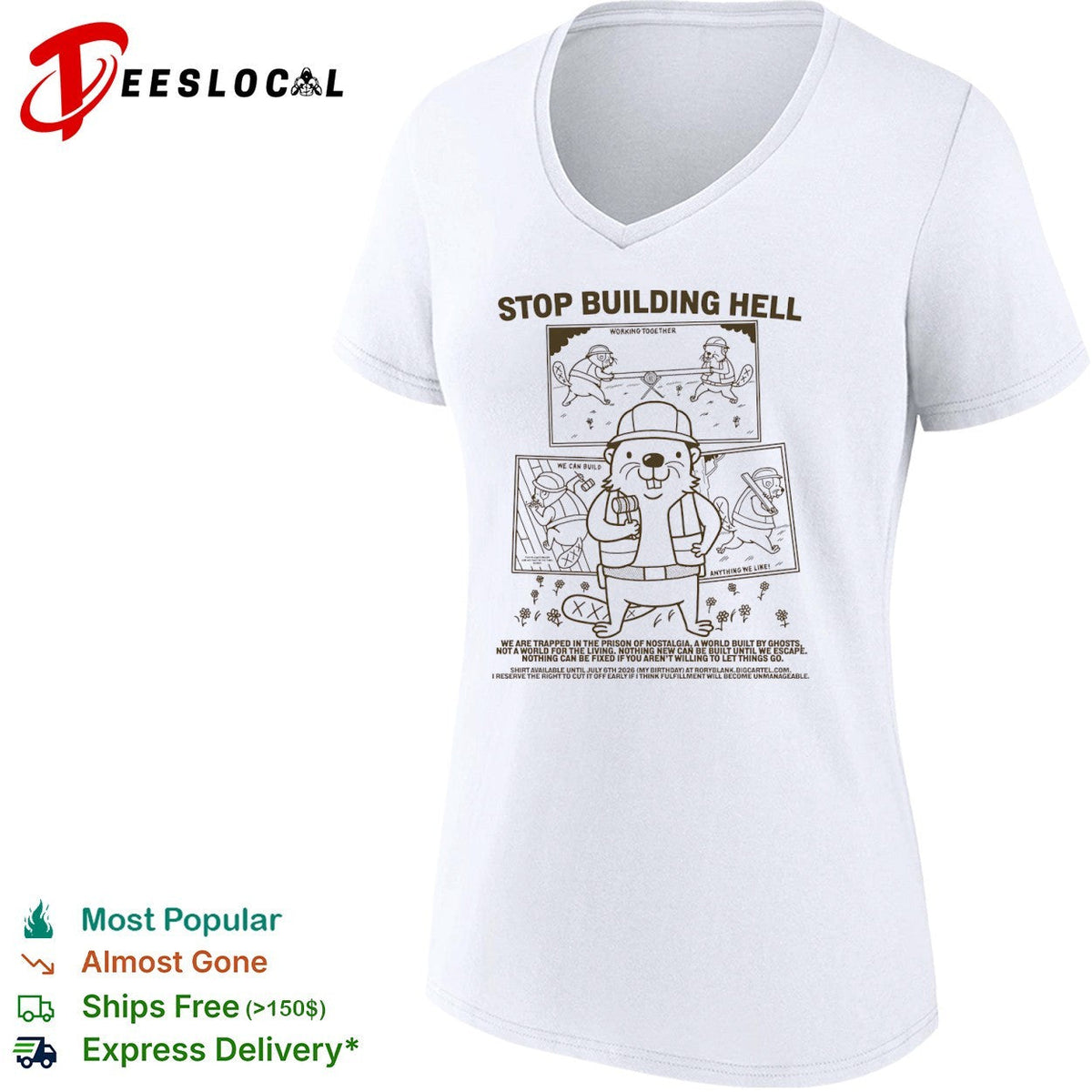 Stop Building Hell Working Together We Can Build Anything We Like Beaver shirt Unisex