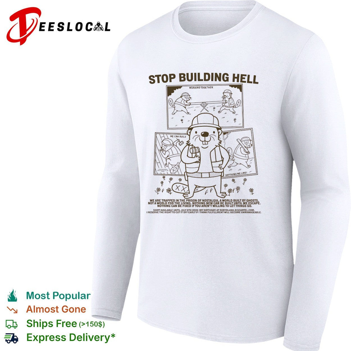 Stop Building Hell Working Together We Can Build Anything We Like Beaver shirt Unisex