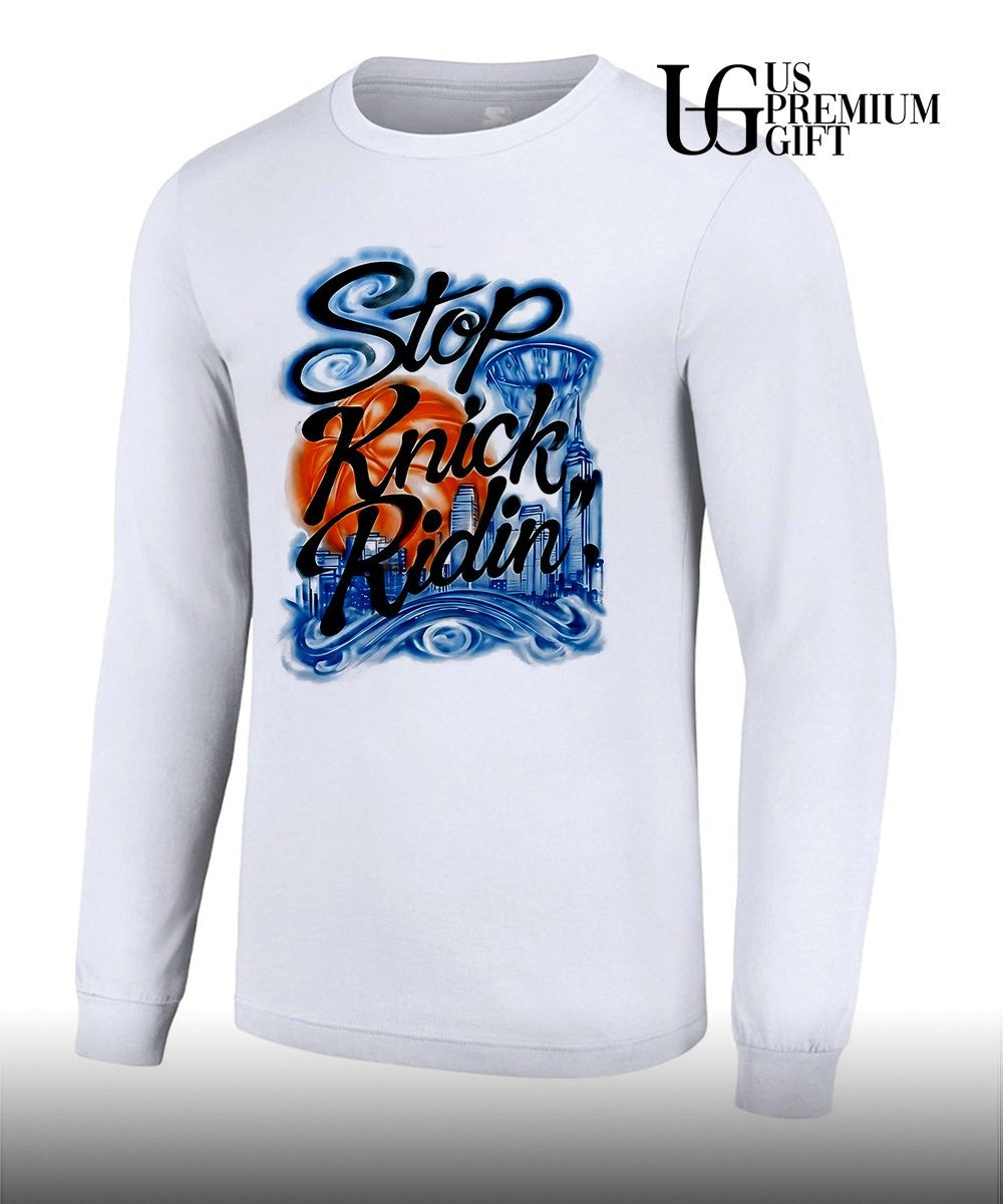 Stop Knick Ridin shirt Unisex