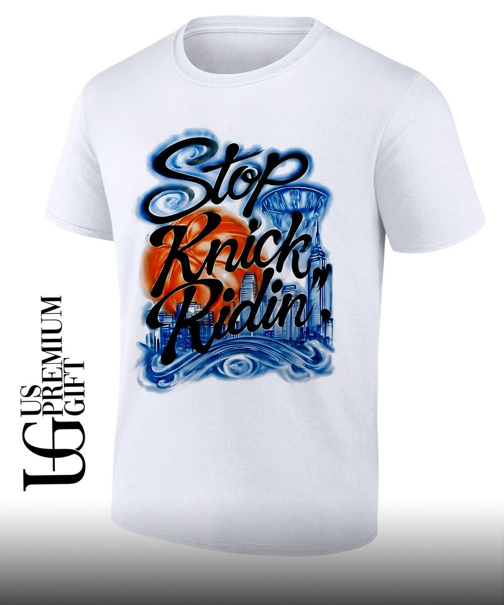 Stop Knick Ridin shirt Unisex