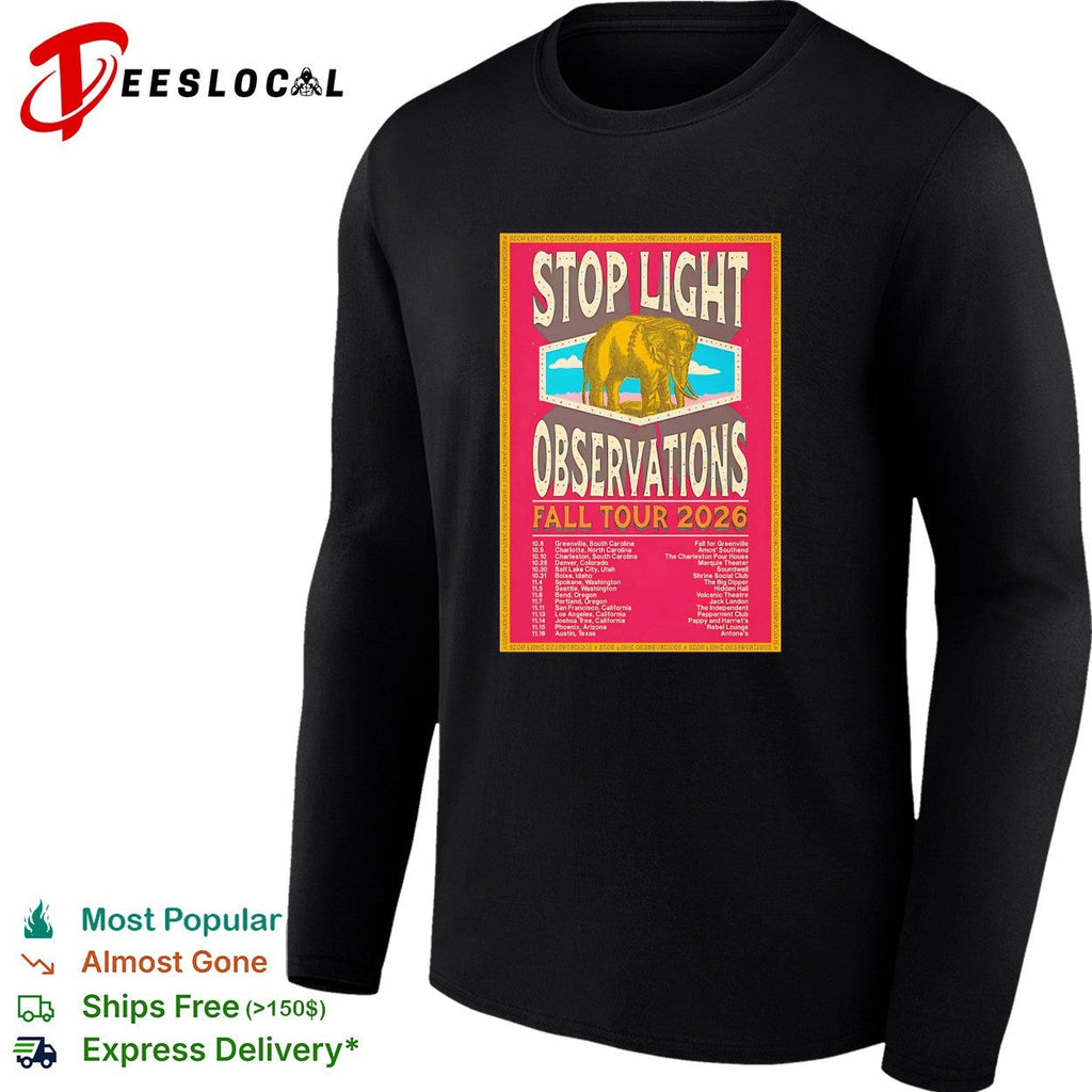 Stop Light Observations Fall Tour 2026 concert poster shirt Unisex