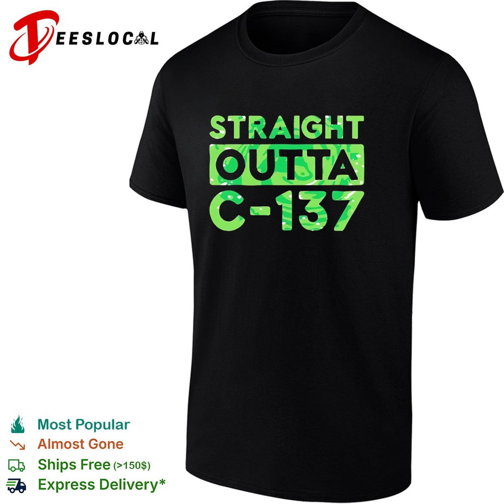 Straight Outta C 137 shirt Unisex