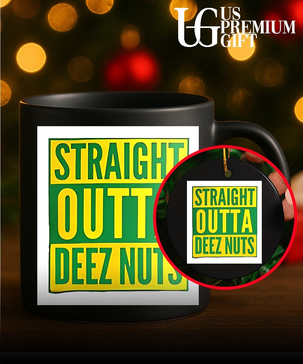 Straight Outta Deez Nuts shirt Unisex