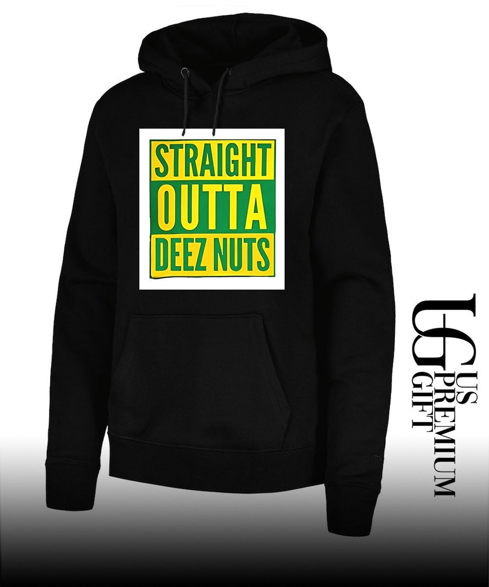 Straight Outta Deez Nuts shirt Unisex