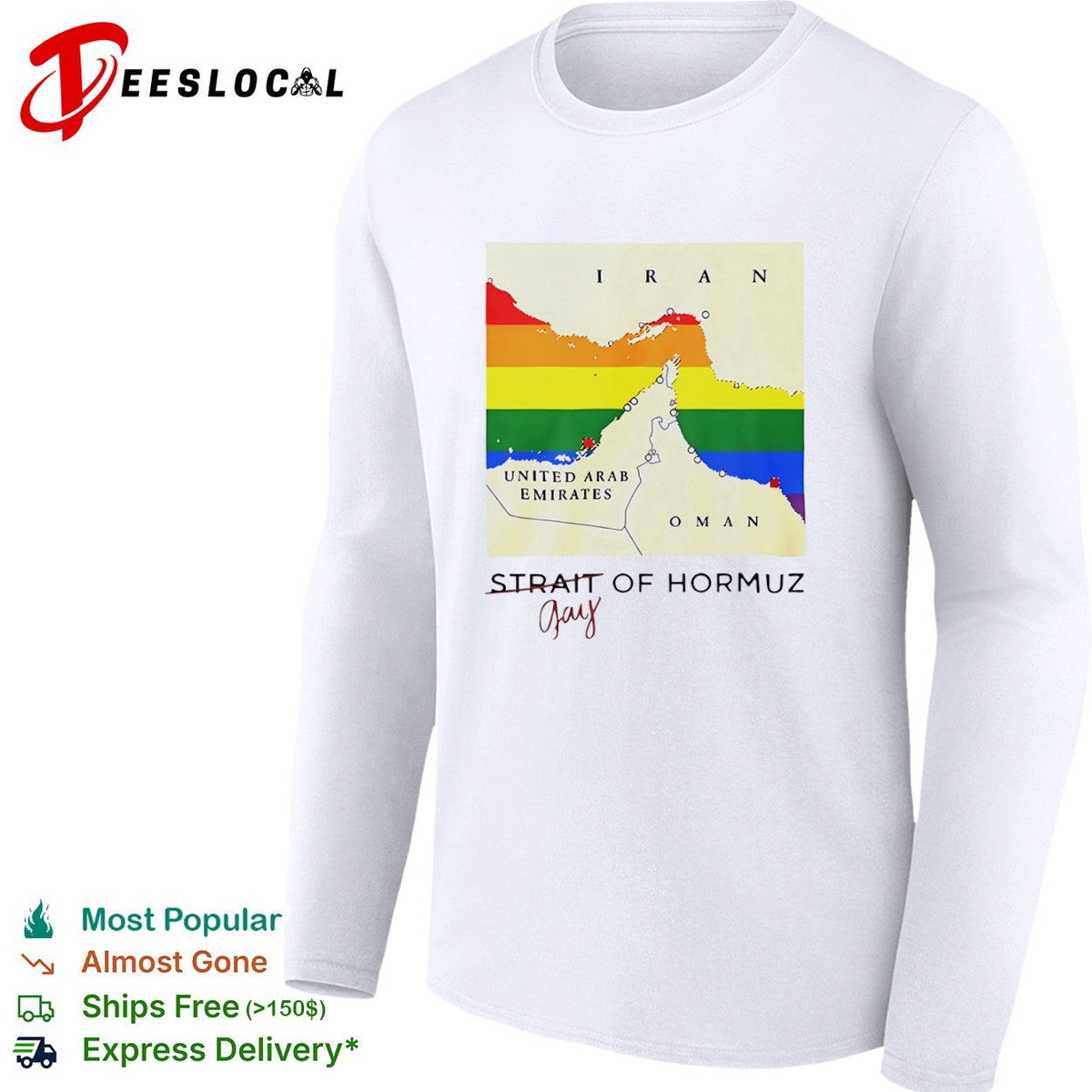 Strait of Hormuz Gay Map Iran United Arab Emirates Oman Rainbow shirt Unisex