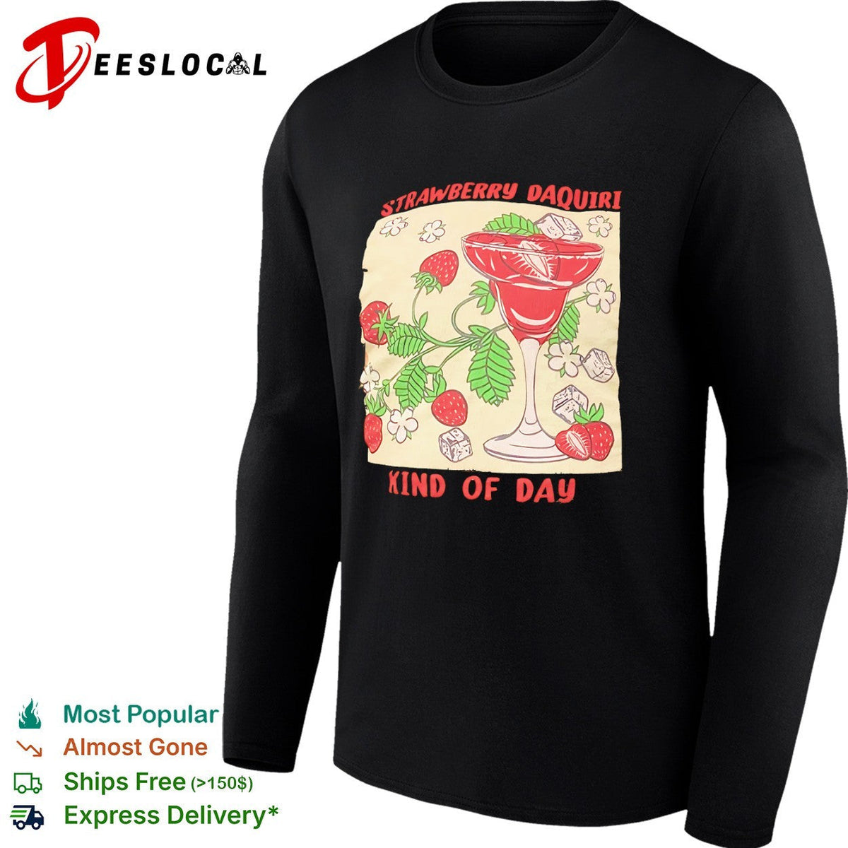 Strawberry Daquiri Kind of Day Cocktail Fruit Berry Drink Summer Party shirt Unisex