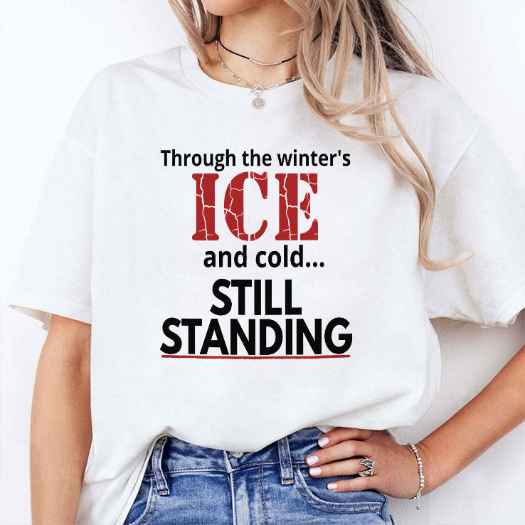Streets of Minneapolis Through The Winter’s ICE And Cold Still Standing Shirt Unisex