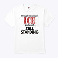 Streets of Minneapolis Through The Winter’s ICE And Cold Still Standing Shirt Unisex