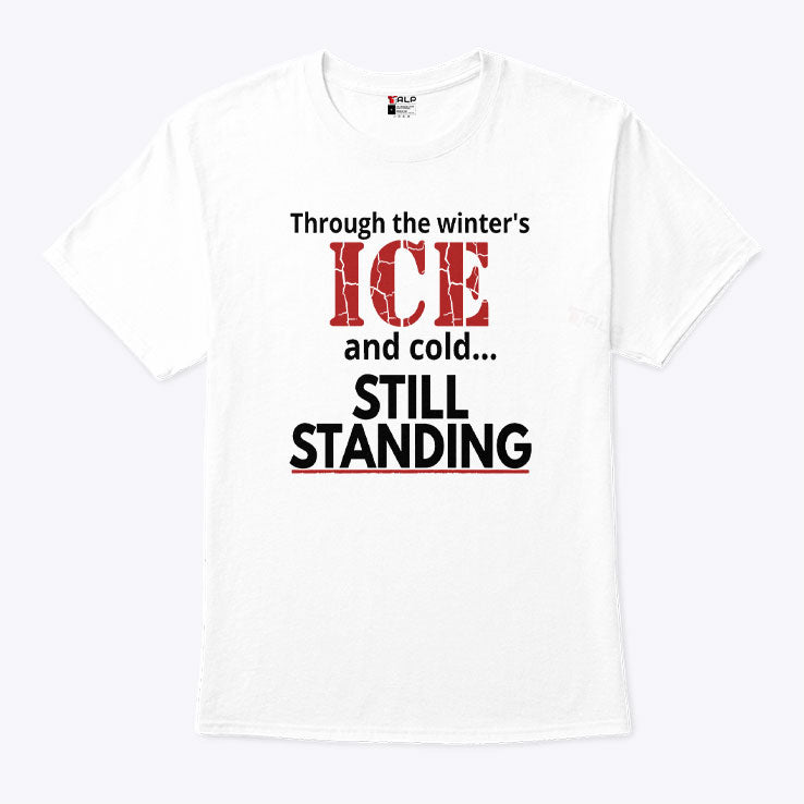 Streets of Minneapolis Through The Winter’s ICE And Cold Still Standing Shirt Unisex