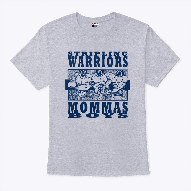Stripling Warriors Mommas Boys T Shirt Unisex