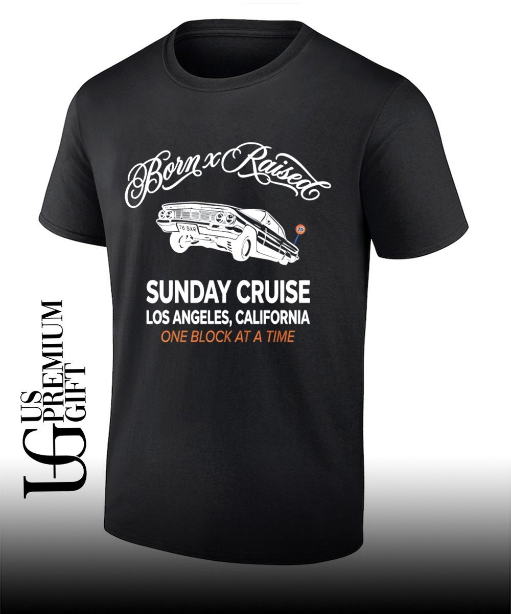 Sunday Cruise Los Angeles California one block at a time shirt Unisex