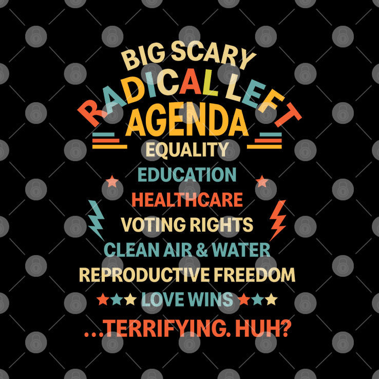 Support Radical Left Agenda T Shirt Unisex