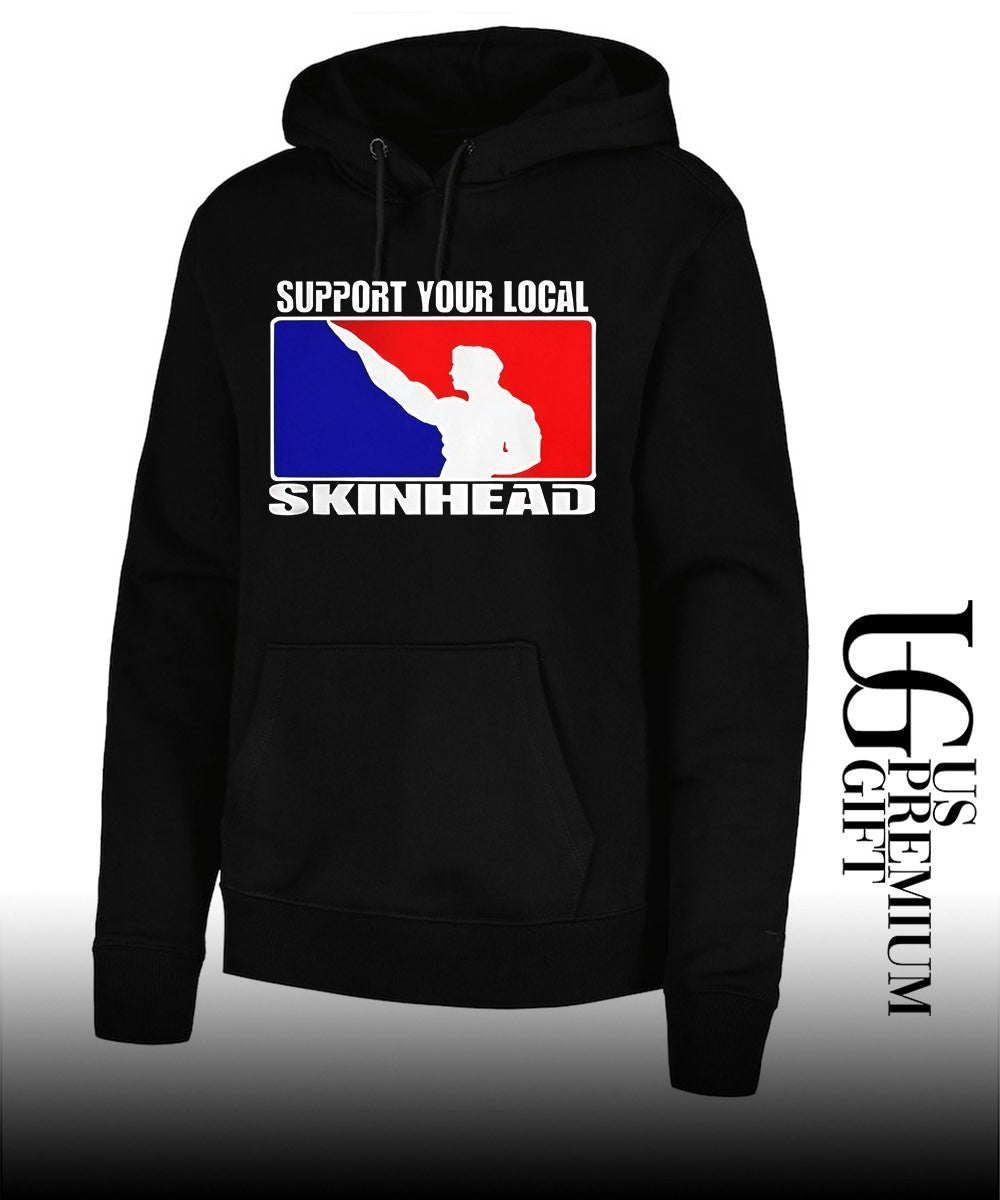 Support Your Local Skinhead shirt Unisex