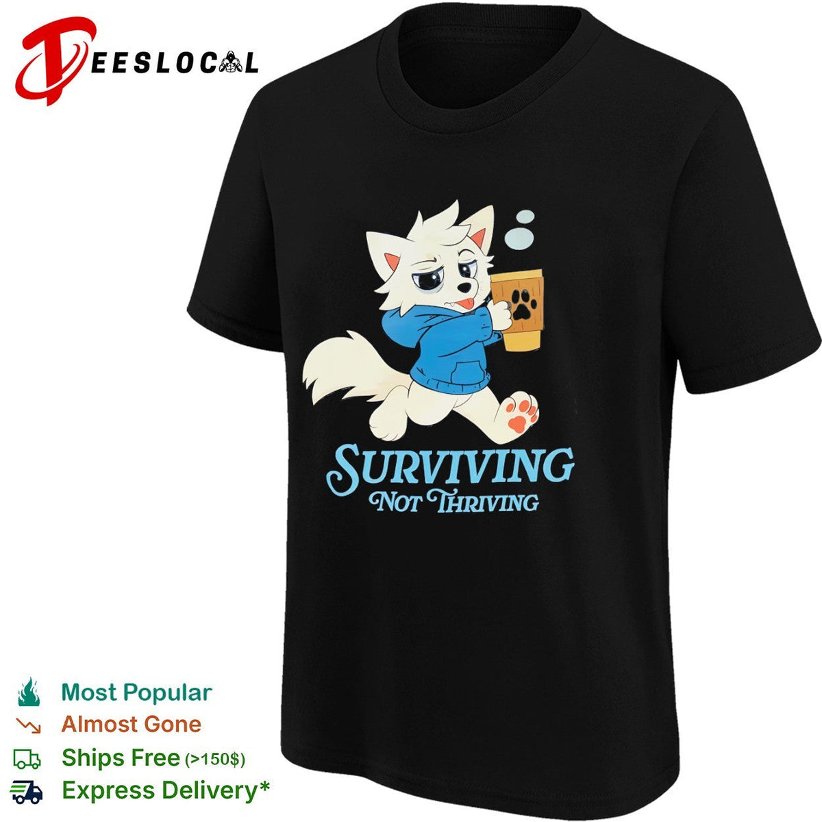 Surviving not Thriving furry shirt Unisex