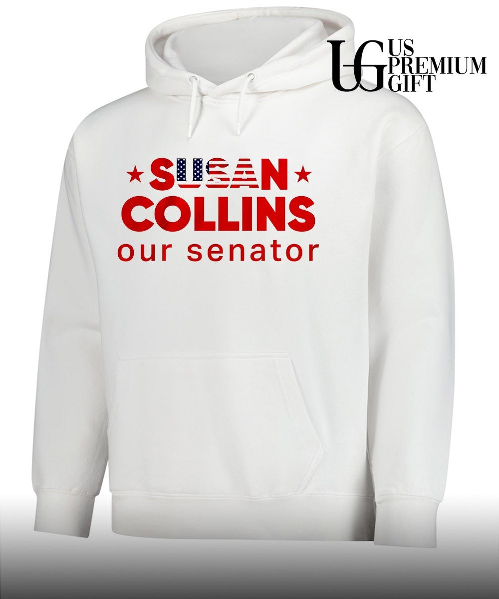 Susan Collins US Senator Susan Collins our senator shirt Unisex