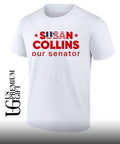 Susan Collins US Senator Susan Collins our senator shirt Unisex