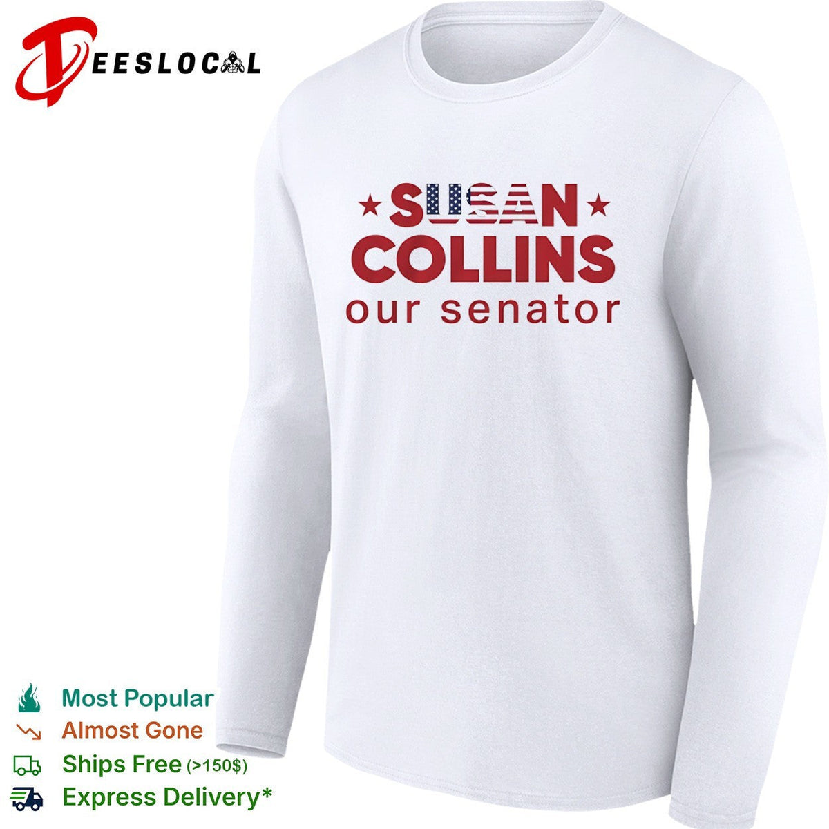 Susan Collins our senator USA Flag shirt Unisex