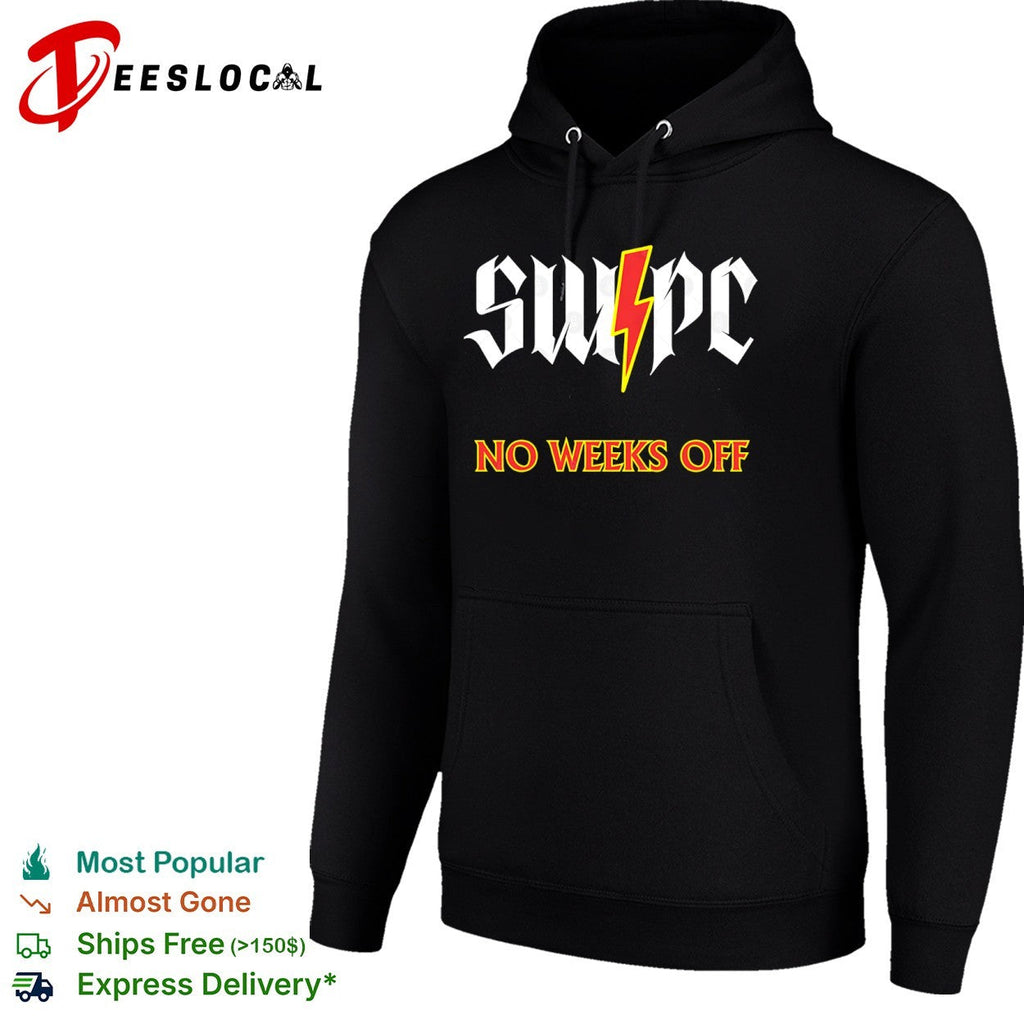 Swpc No Weeks Off lightning shirt Unisex