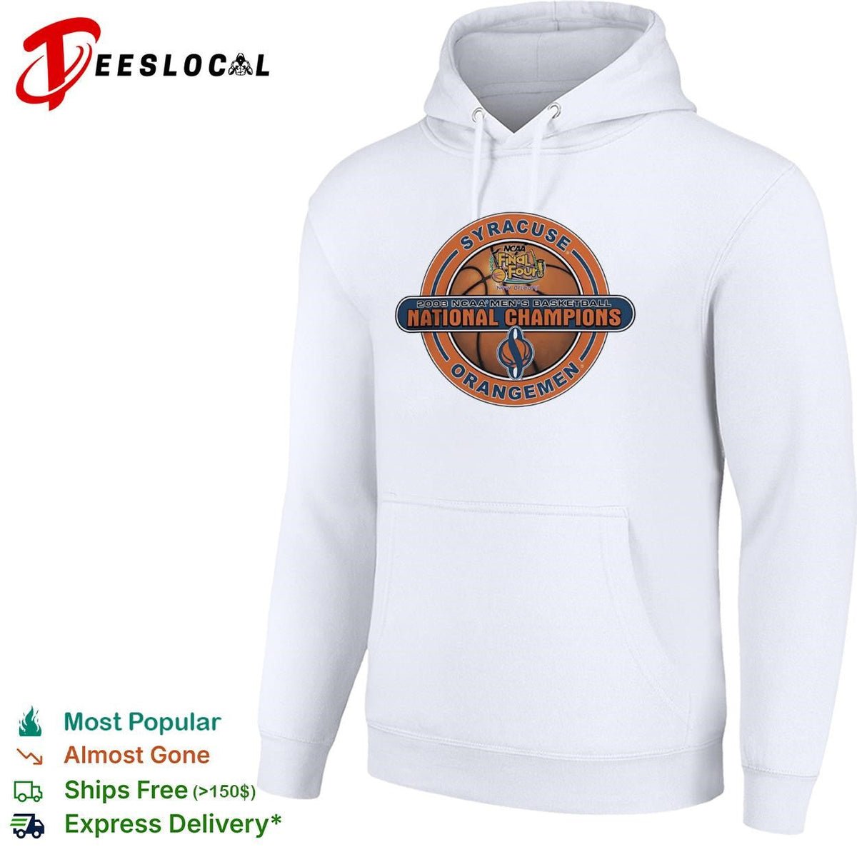 Syracuse Orangemen NCAA Final Four 2003 mens national champions New Orleans basketball logo shirt