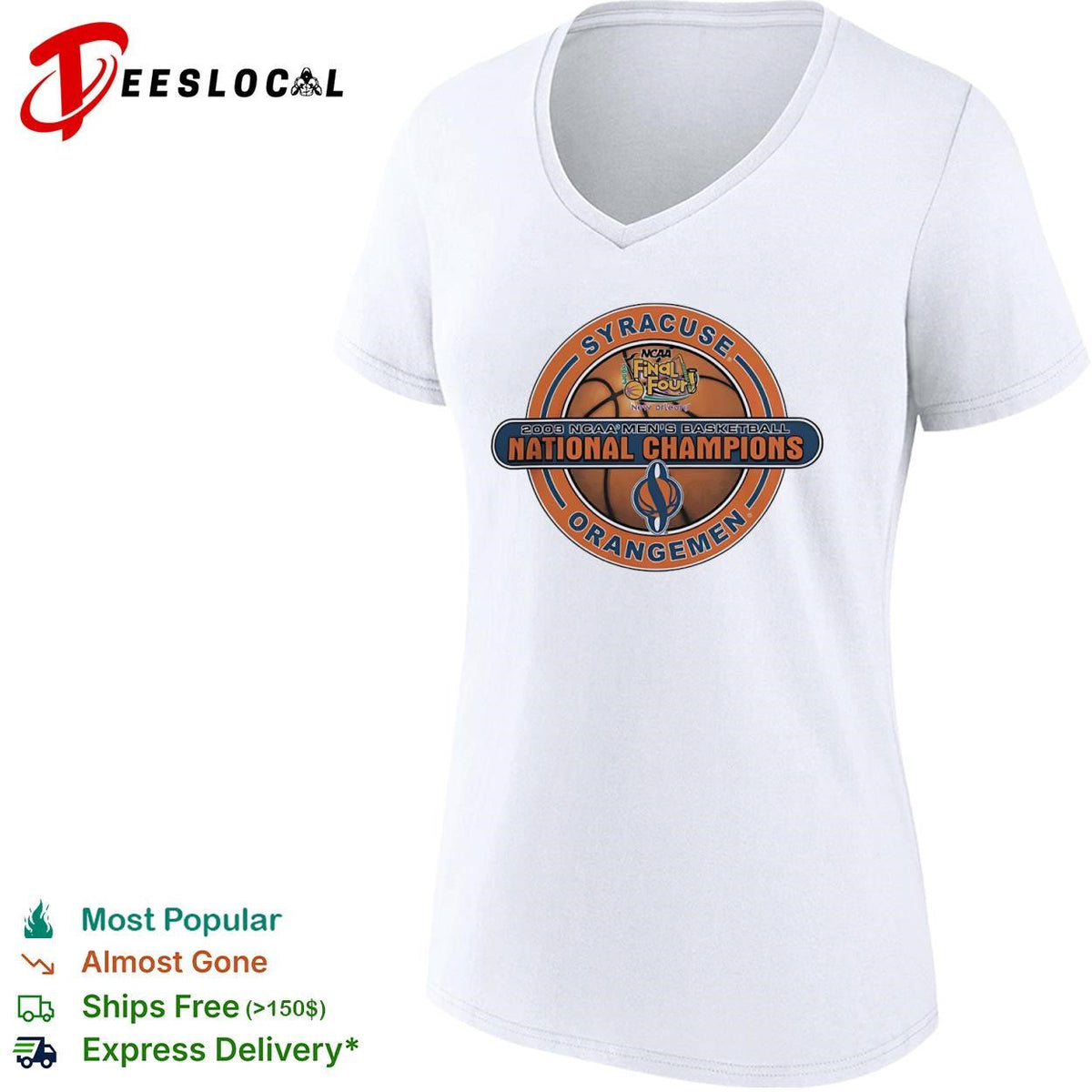 Syracuse Orangemen NCAA Final Four 2003 mens national champions New Orleans basketball logo shirt