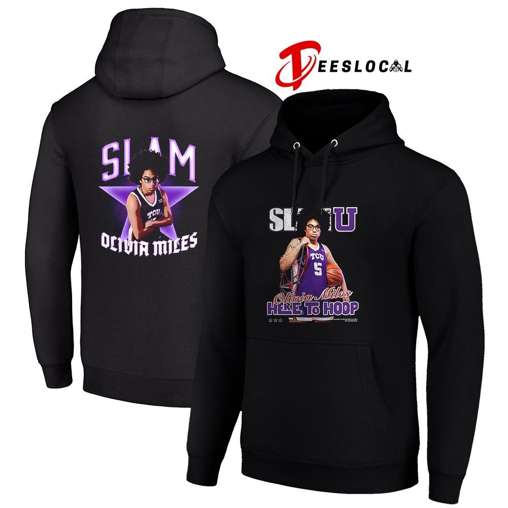 TCU Horned Frogs SLAM Olivia Miles here to hoop graphic shirt Unisex