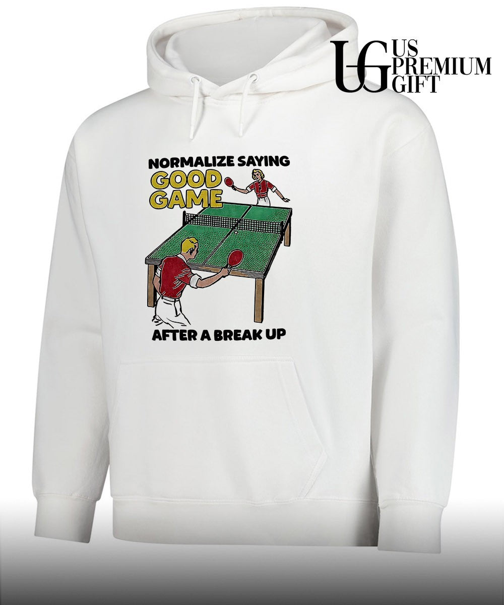Table Tennis players normalize saying good game after a break up shirt Unisex