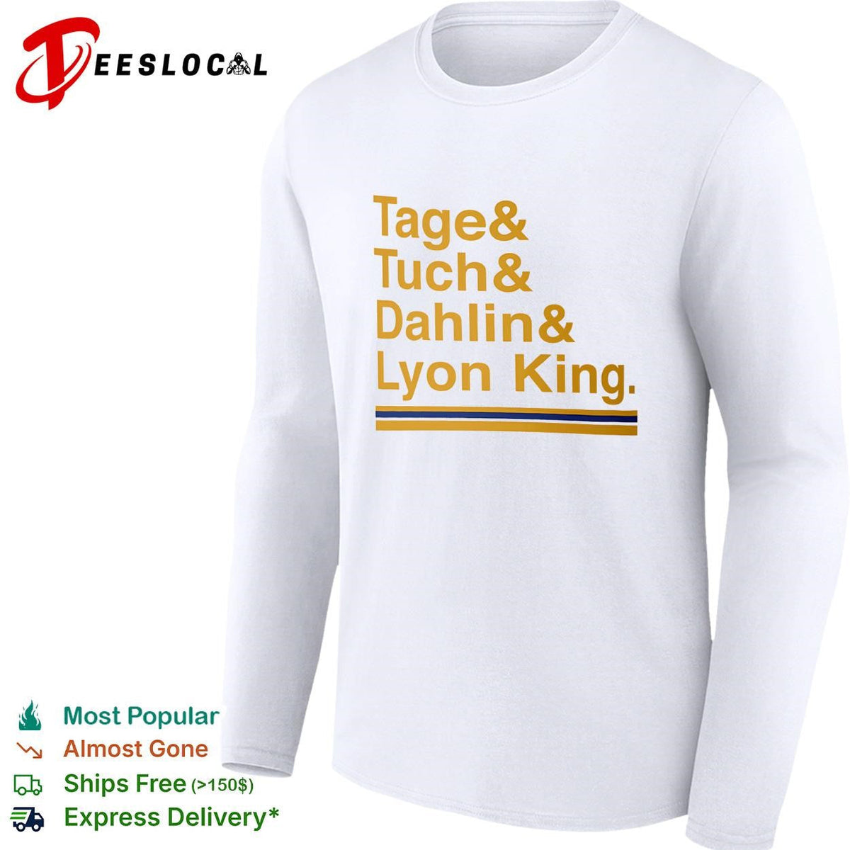 Tage and Tuch and Dahlin and Lyon King Buffalo Sabres nickname hockey shirt Unisex