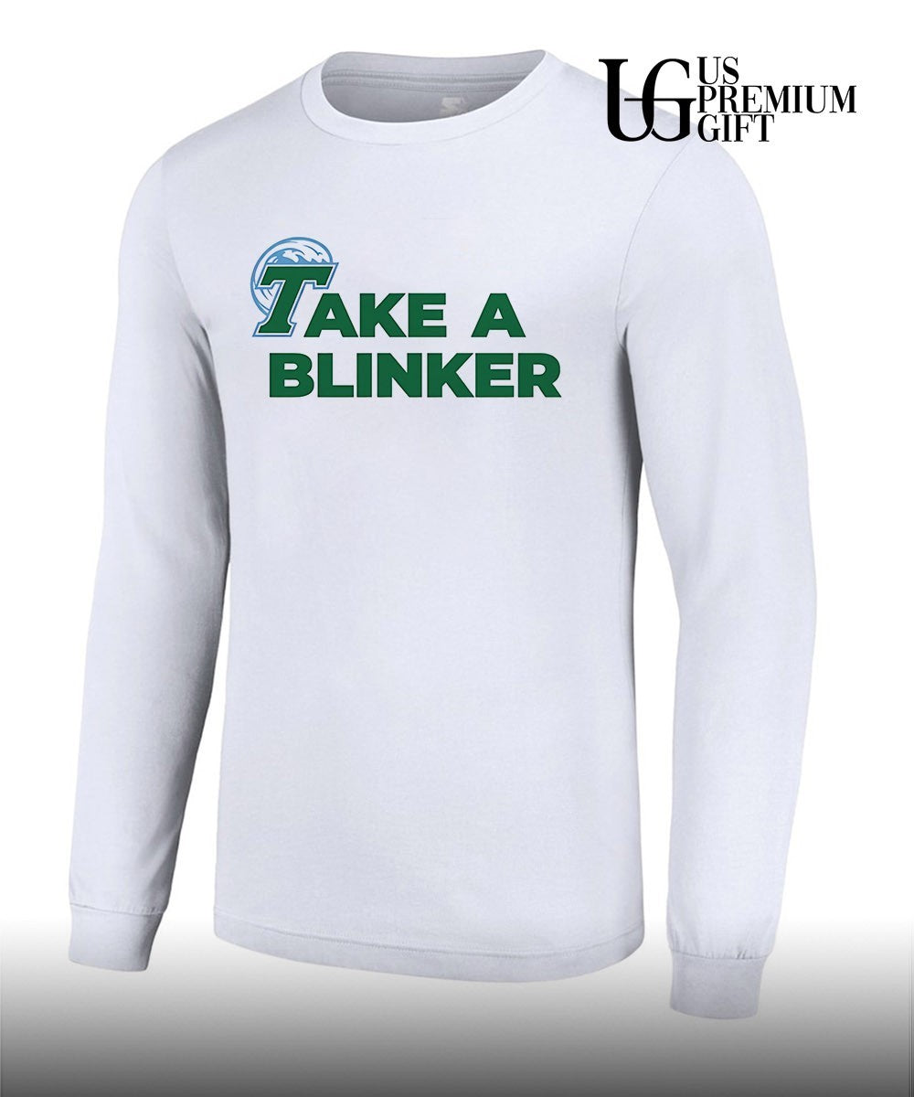 Take A Blinker Stoner Humor Cannabis shirt Unisex
