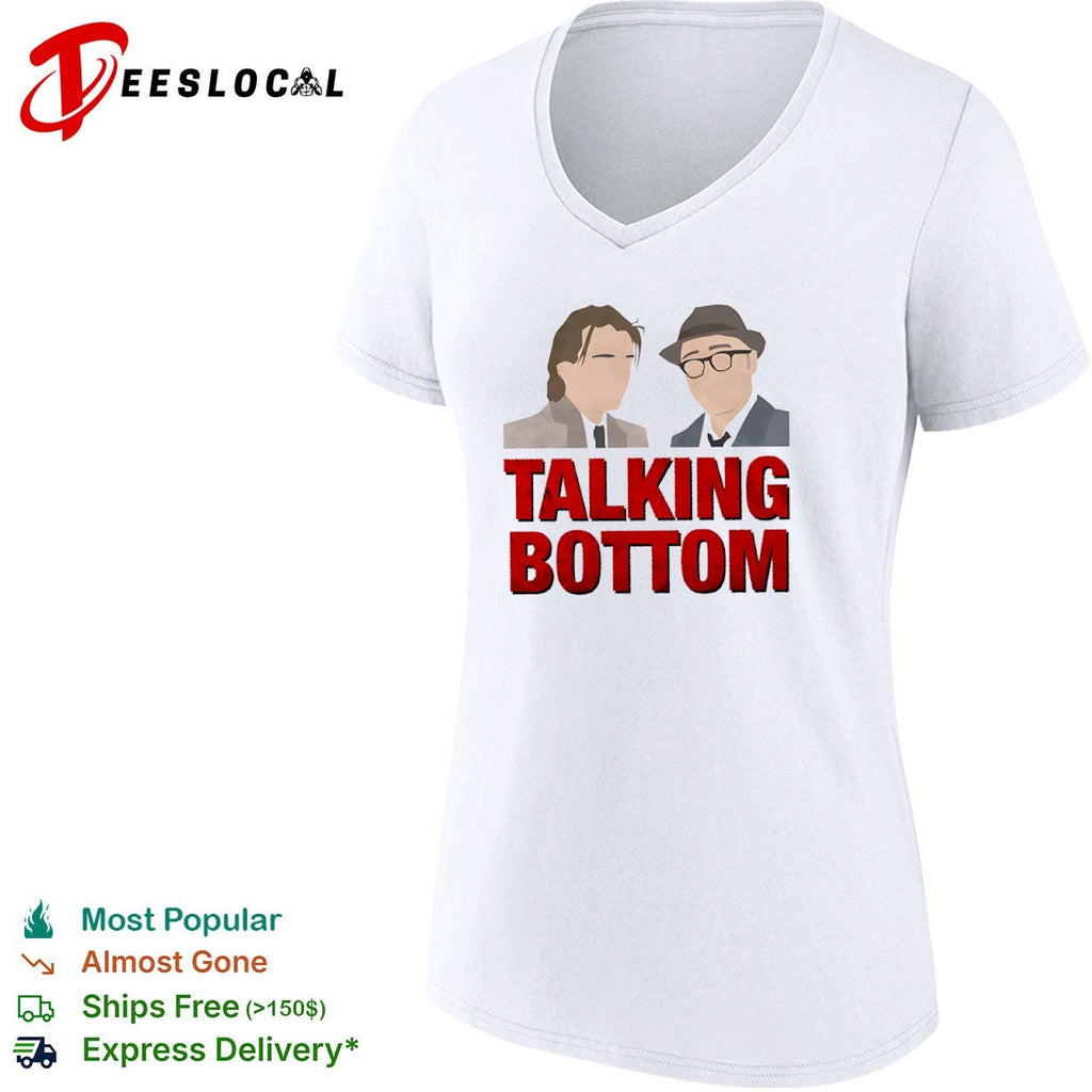 Talking Bottom Rick Dalton Cliff Booth Once Upon a Time in Hollywood shirt Unisex