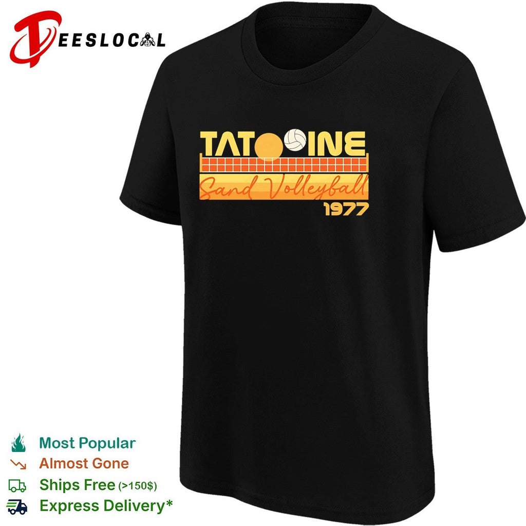 Tatooine sand volleyball 1977 desert planet sport parody retro shirt Unisex