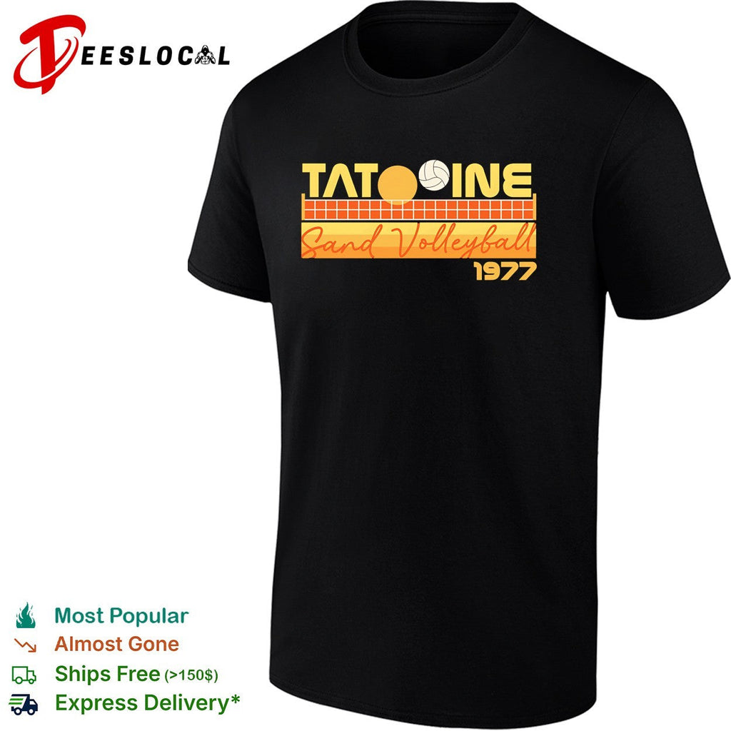 Tatooine sand volleyball 1977 desert planet sport parody retro shirt Unisex