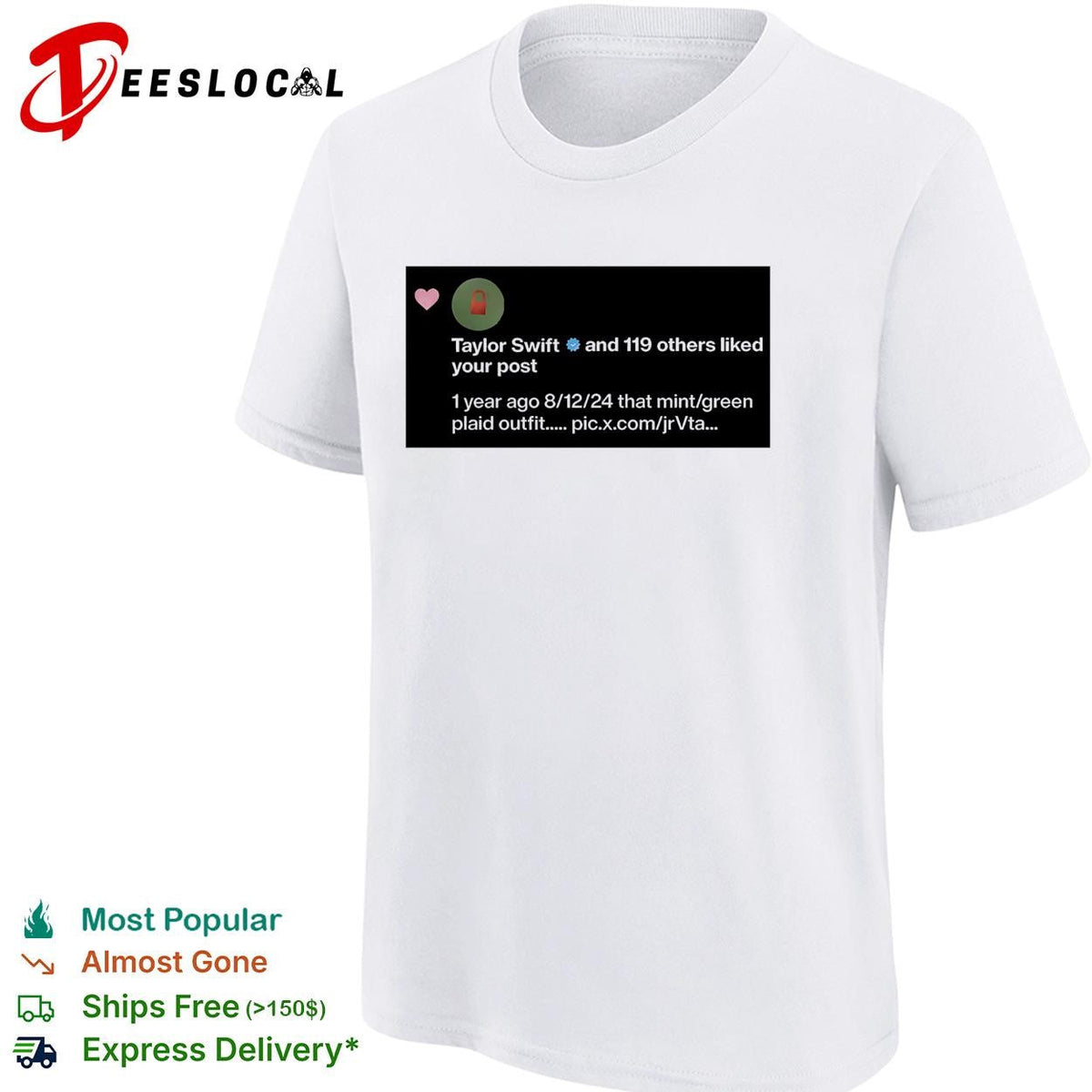 Taylor and 119 others liked you post shirt Unisex