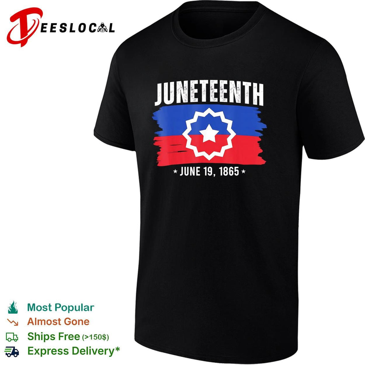 Juneteenth June 19 1865 star of freedom badge poster shirt Unisex