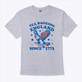 Tea Bagging England Since 1773 T Shirt Unisex