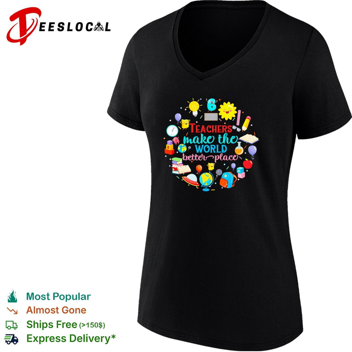 Teachers make the world a better place education inspiration shirt Unisex
