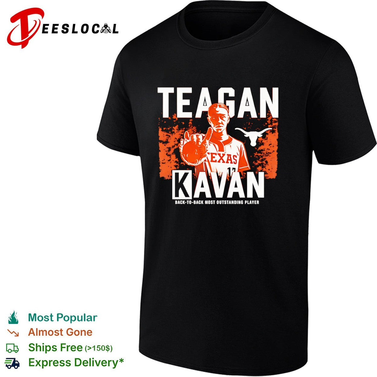 Teagan Kavan Texas Longhorns NCAA Back to Back Most Outstanding Player shirt Unisex