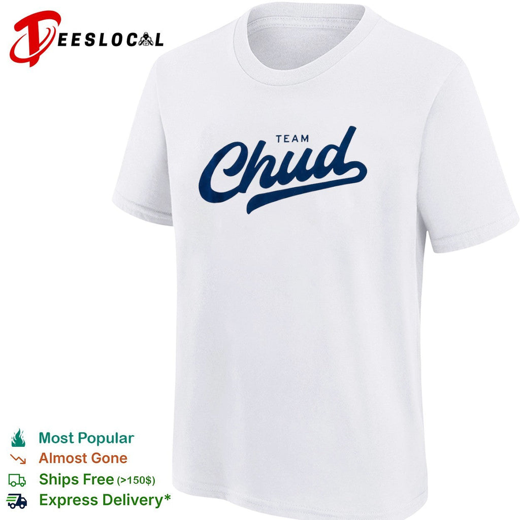 Team Chud shirt Unisex
