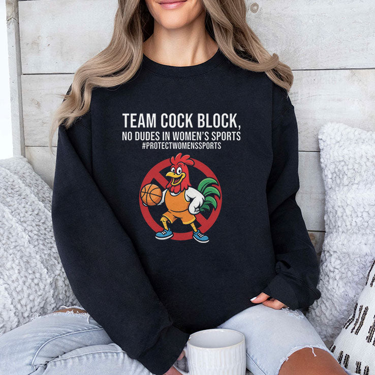 Team Cock Block No Dudes In Women’s Sports Protect Women’s Sports Shirt Unisex