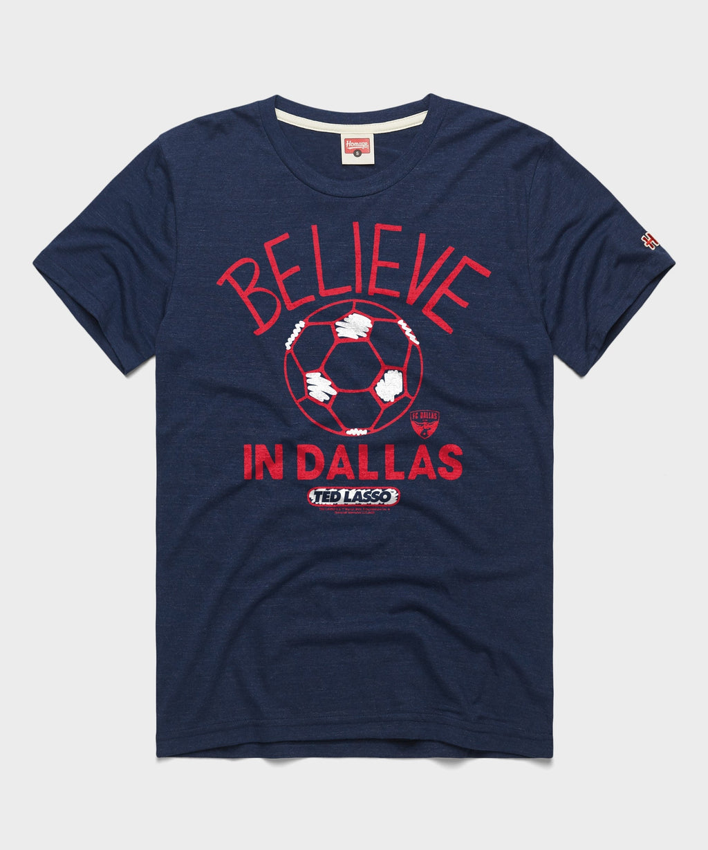 Ted Lasso Believe x FC Dallas Unisex