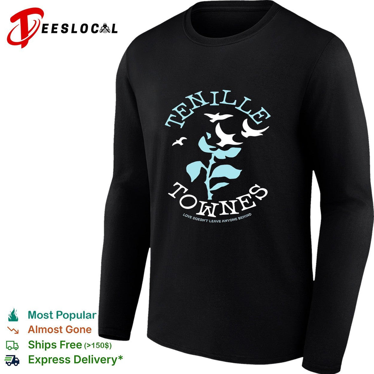Tenille Townes Love Doesn’t Leaven Anyone Behind shirt Unisex