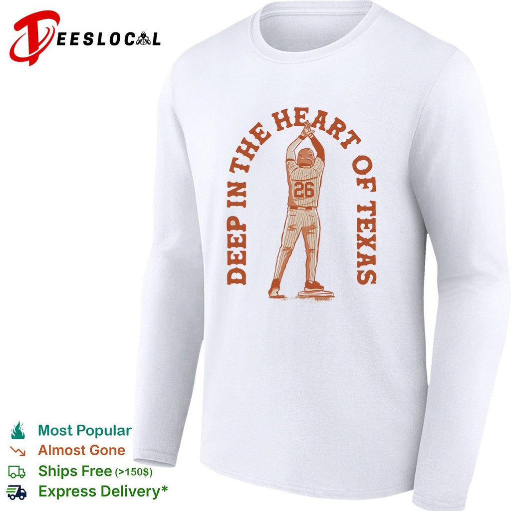 Texas Longhorns 26 Deep in the Heart of Texas baseball shirt Unisex