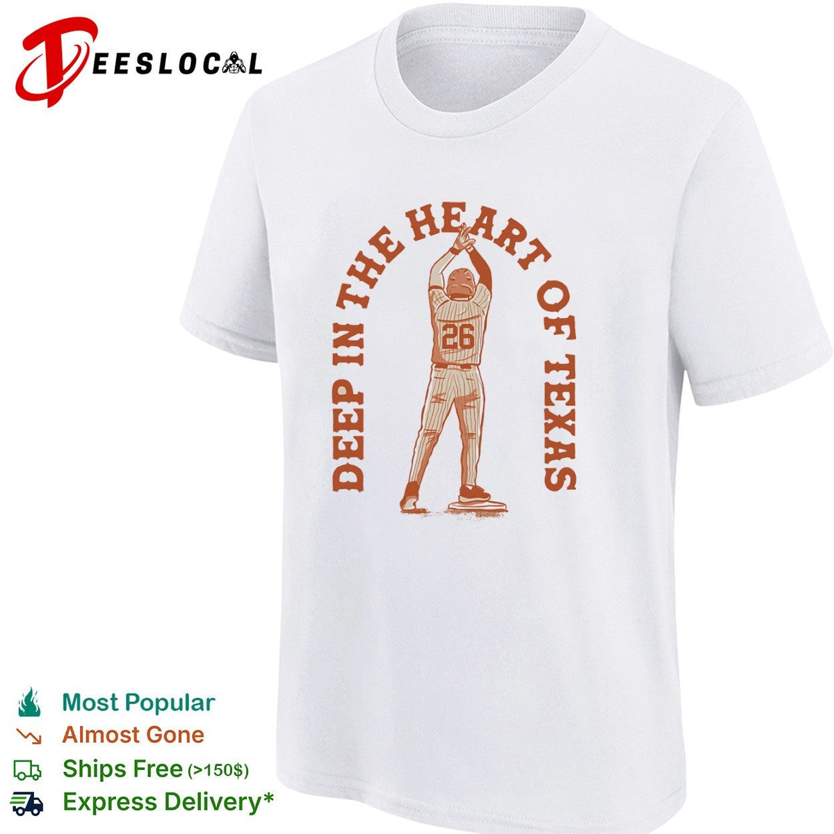 Texas Longhorns 26 Deep in the Heart of Texas baseball shirt Unisex