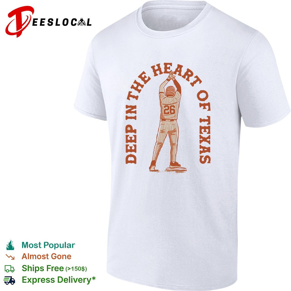 Texas Longhorns 26 Deep in the Heart of Texas baseball shirt Unisex