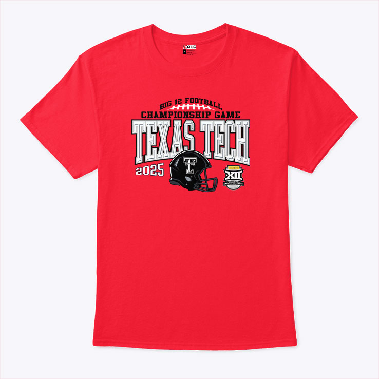Texas Tech Red Raiders Big 12 Championship 2025 Football T Shirt Unisex